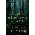 The Beginning Place - Paperback