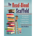 The Read-Aloud Scaffold: Best Books to Enhance Content Area Curriculum, Grades Pre-Kâ "3 - Paperback