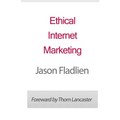 Ethical Internet Marketing - Paperback