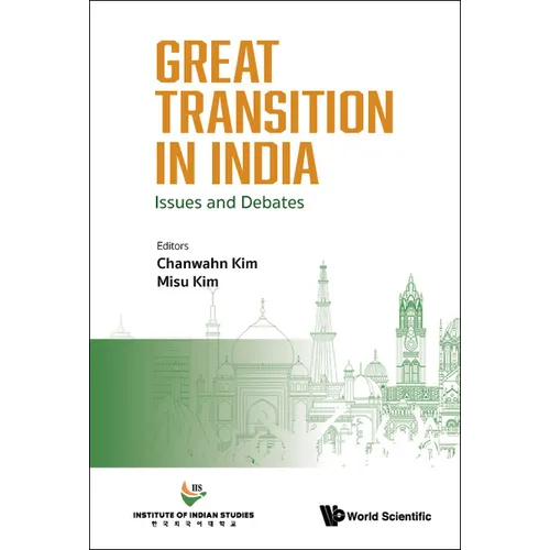 Great Transition in India: Issues and Debates - Hardcover