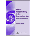 Social Responsibility in the Information Age: Issues and Controversies - Hardcover