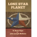 Lone Star Planet - Hardcover