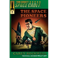 Tom Corbett, Space Cadet: The Space Pioneers - Paperback