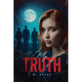 My Truth - Paperback