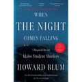 When the Night Comes Falling: A Requiem for the Idaho Student Murders - Paperback