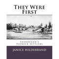 They Were First: Sheboygan's Pioneer Settlers - Paperback