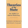 Theories of the State: The Politics of Liberal Democracy - Paperback