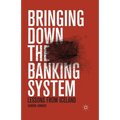 Bringing Down the Banking System: Lessons from Iceland - Paperback