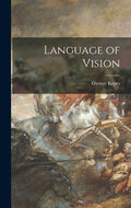 Language of Vision - Hardcover