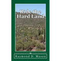 Ride the Hard Land - Paperback