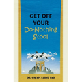 Get Off Your Do-Nothing Stool - Paperback