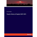 Popular History of England 1837-1874 - Paperback
