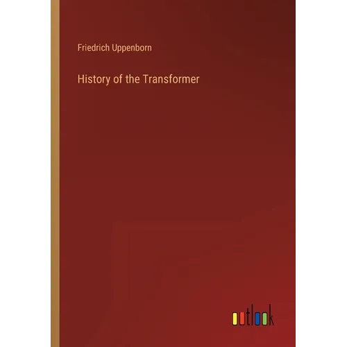 History of the Transformer - Paperback