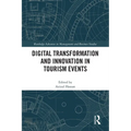 Digital Transformation and Innovation in Tourism Events - Paperback