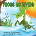 Frogs Go Diving: A counting and singing book - Paperback