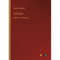 Droll Stories: Volume 2 - in large print - Paperback