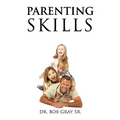 Parenting Skills - Paperback