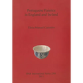 Portuguese Faience in England and Ireland - Paperback