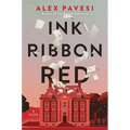 Ink Ribbon Red - Hardcover
