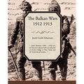 The Balkan Wars 1912 1913 - Paperback