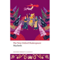 Macbeth: The New Oxford Shakespeare - Paperback