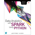 Data Analytics with Spark Using Python - Paperback