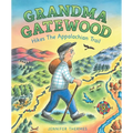 Grandma Gatewood Hikes the Appalachian Trail: A Picture Book Biography - Hardcover