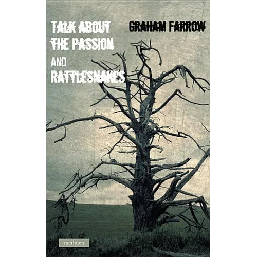 Talk about the Passion and Rattlesnakes - Paperback