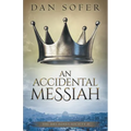 An Accidental Messiah - Paperback