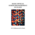 Basic Optical Stress Measurement in Glass - Paperback