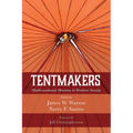 Tentmakers: Multivocational Ministry in Western Society - Hardcover