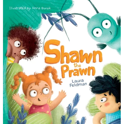 Shawn The Prawn: A Sunny Seaside Adventure - Hardcover