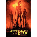 Aftermath of the Dead - Paperback