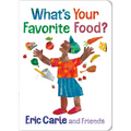 What's Your Favorite Food? - Board Book