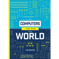 The Computers That Made the World - Hardcover