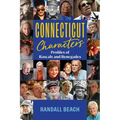 Connecticut Characters: Profiles of Rascals and Renegades - Paperback