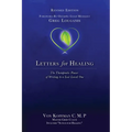 Letters for Healing: The Therapeutic Power of Writing to a Lost Loved One - Revised Edition - Paperback