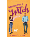 Waiting For a Witch - Paperback