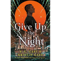 Give Up the Night - Hardcover