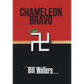 Chameleon Bravo - Hardcover