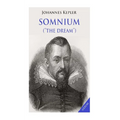 Somnium ("The Dream"): Posthumous Work on Lunar Astronomy - Paperback
