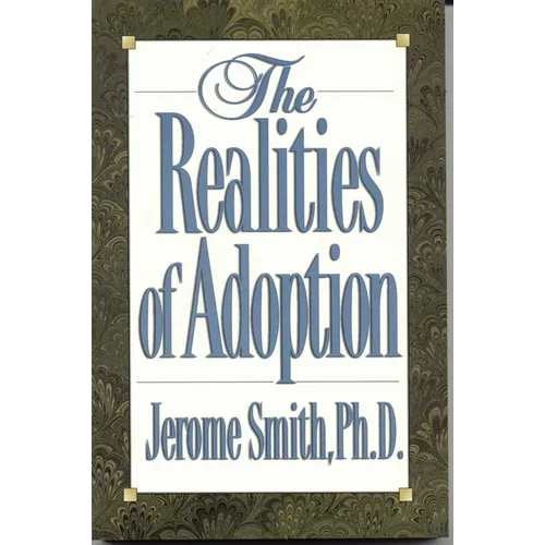 The Realities of Adoption - Paperback