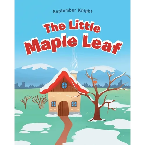 The Little Maple Leaf - Paperback