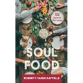 Soul Food: 106 Stories for Life's Journey - Hardcover