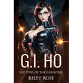 G.I. Ho: Sex Toys of The Countess - Paperback