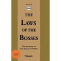 The Laws of the Bosses: The Roadmap to the Realm of Power - Hardcover