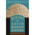 Ruling the Later Roman Empire - Paperback