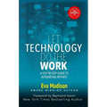 Let Technology Do The Work: A Step By Step Guide to Automating Reports - Paperback