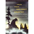 Tales from Maliseet Country: The Maliseet Texts of Karl V. Teeter - Paperback