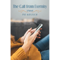 The Call from Eternity - Paperback